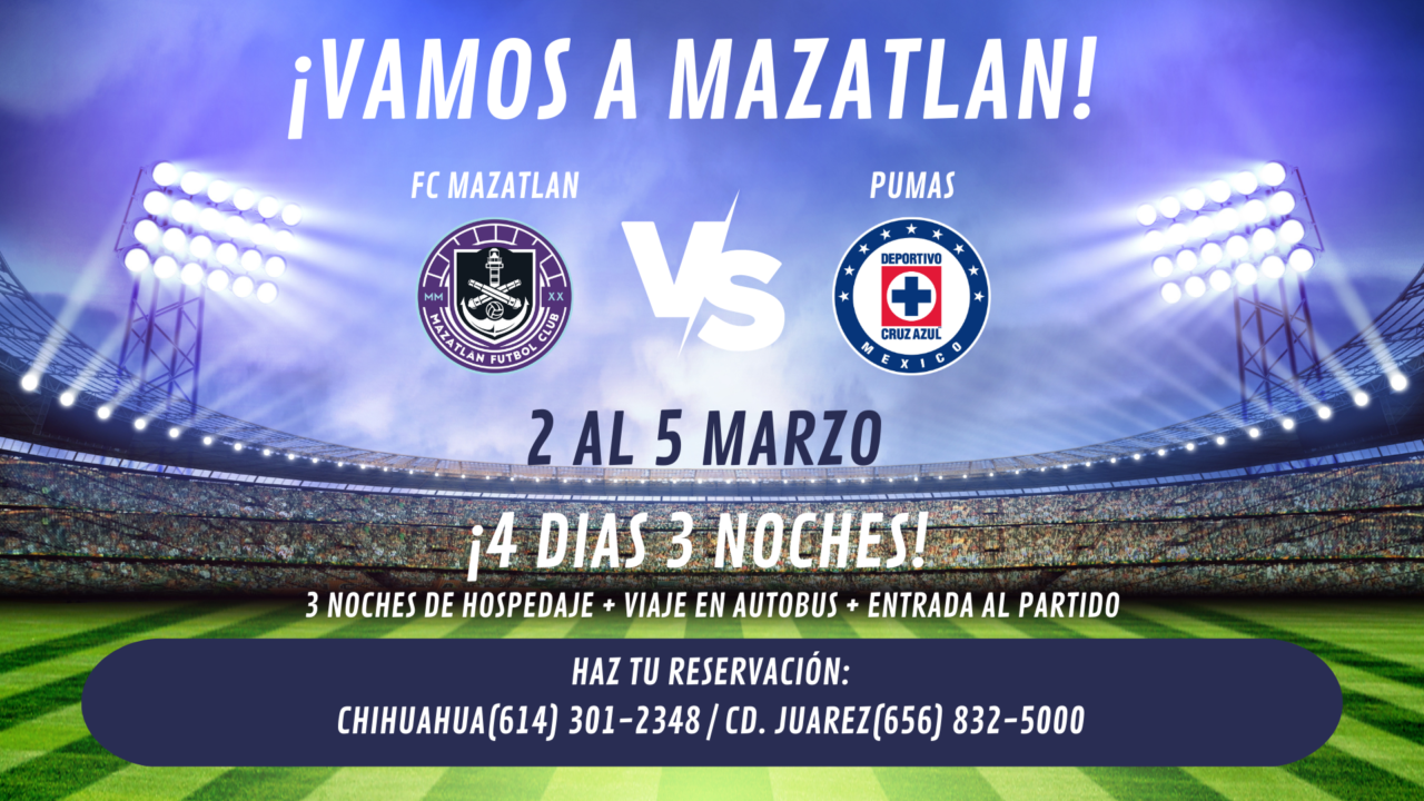 FC Mazatlan vs Cruz Azul VTC Viajes Ticket Center